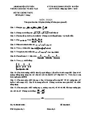 Đề thi học sinh giỏi cấp huyện Cát Tiên lớp 9 THCS - Năm học 2009 2010 môn Toán